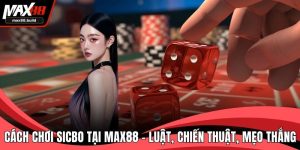 Cách Chơi Sicbo