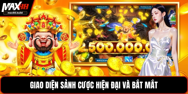 Giao diện sảnh cược hiện đại và bắt mắt